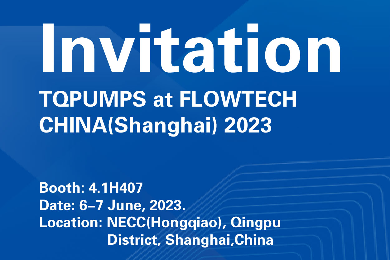 TQPUMPS en FLOWTECH CHINA (Shanghai) 2023-Invitación